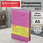 Ежедневник датированный 2027, А5, 138x213 мм, BRAUBERG "Stylish", под кожу, гибкий, розовый, 117974 (арт. 117974)