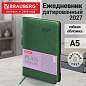 Ежедневник датированный 2027, А5, 138x213 мм, BRAUBERG "Stylish", под кожу, гибкий, темно-зелёный, 117972 (арт. 117972)