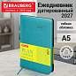 Ежедневник датированный 2027, А5, 138x213 мм, BRAUBERG "Stylish", под кожу, гибкий, бирюзовый, 117970 (арт. 117970)