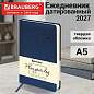 Ежедневник датированный 2027, А5, 138x213 мм, BRAUBERG "Imperial", под кожу, синий, 117908 (арт. 117908)